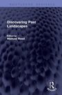 Discovering Past Landscapes, Buch