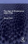 „The Age of Exuberance 1550–1700, Michael Reed“ vor dunkelblauer, texturierter Oberfläche. Unten rechts ein Logo.