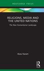 Text: "Religions, Media and the United Nations: The New Humanitarian Landscape" von Azza Karam. Oben sind bunte Streifen.
