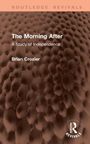 Brian Crozier: The Morning After, Buch