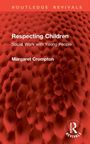 Margaret Crompton: Respecting Children, Buch