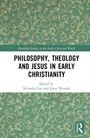 Text über einem grünen Hintergrund mit weißen, geschwungenen Linien: "PHILOSOPHY, THEOLOGY AND JESUS IN EARLY CHRISTIANITY".