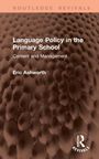 Eric Ashworth: Language Policy in the Primary School, Buch