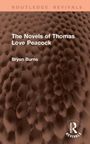 "The Novels of Thomas Love Peacock," Bryan Burns. Strukturiertes Muster in Braun mit "Routledge Revivals" und Logo oben.