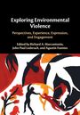 Text: "Exploring Environmental Violence: Perspectives, Experience, Expression, and Engagement." Illustration von Menschenfiguren.