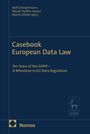 "Casebook European Data Law. Ten Years of the GDPR – A Milestone in EU Data Regulation." Logo unten.