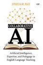 Joshua M Paiz: Collaborative AI, Buch