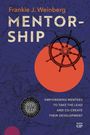 Frankie J Weinberg: Mentorship, Buch