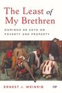 "The Least of My Brethren: Domingo de Soto on Poverty and Property" von Ernest J. Weinrib. Illustration von bettelnden Menschen.