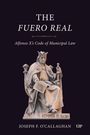 "The Fuero Real: Alfonso X's Code of Municipal Law." Joseph F. O'Callaghan. Statue von Alfonso X auf einem Thron.
