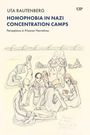 Uta Rautenberg: Homophobia in Nazi Concentration Camps, Buch