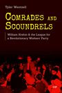 Tyler Wentzell: Comrades and Scoundrels, Buch