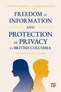 "FREEDOM of INFORMATION and PROTECTION of PRIVACY in BRITISH COLUMBIA". Zwei Silhouetten: eine in Blau, eine in Gelb.