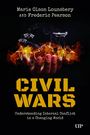 Buchtitel: "Civil Wars". Autoren: Marie Olson Lounsbery und Frederic Pearson. Illustration: Hand mit Kriegsfiguren und Flammen.