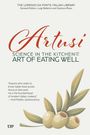 "Artusi: Science in the Kitchen and the Art of Eating Well." Illustration von grünen Oliven und Blättern, Zitat von Fred Plotkin.