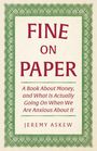 FINE ON PAPER: Buch über Geld und Ängste. Von Jeremy Askew. Grüner, dekorativer Rahmen umgibt den Text.