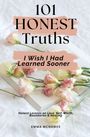 Emma McNamee: 101 Honest Truths I Wish I Had Learned Sooner, Buch