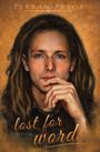 Text: "Perran Pryor" und "lost for words". Eine Illustration eines nachdenklichen Mannes mit langen Haaren und auffälligen blauen Augen.