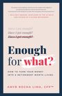 Zitate über Finanzplanung von William Bengen. Titel: "Enough for What? How to Turn Your Money into a Retirement Worth Living."