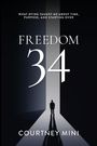Courtney Mini: Freedom 34, Buch