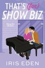 "That's (for) Show Biz. Kinney Run Book One. Iris Eden." Illustration: Paar am Klavier, intime Atmosphäre.