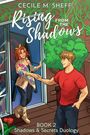 Cecile M Sheff: Rising from the Shadows, Buch