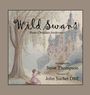 Steve Thompson: Wild Swans, Buch