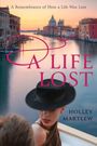 Holley Martlew: A Life Lost, Buch