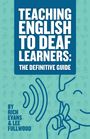 Rich Evans: Teaching English To Deaf Learners, Buch
