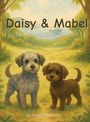 Natasha Stephens: Daisy & Mabel, Buch