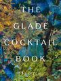 Mourad Mazouz: Sketch - The Glade Cocktail Book, Buch