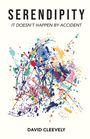 David Cleevely: Serendipity, Buch