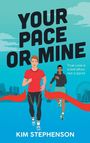 Kim Stephenson: Your Pace or Mine, Buch