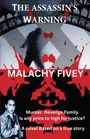 Malachy Fivey: The Assassin's Warning, Buch