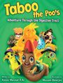 Kelsey Marshall: Taboo the Poo's Adventure Through the Digestive Tract, Buch