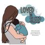 Paula Morales McDowell: Loved to Sleep, Buch