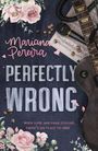 Mariana Pereira: Perfectly Wrong, Buch