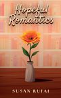 Susan Rufai: Hopeful Romantics, Buch