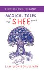 L I Wilson: Magical Tales of the Shee, Book 3, Buch