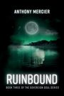 Anthony Mercier: Ruinbound, Buch