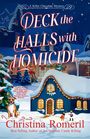 Christina Romeril: Deck the Halls With Homicide, Buch