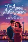 Arezou Amin: The Aroosi Arrangement, Buch