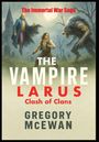 Gregory McEwan: The Vampire Larus, Buch