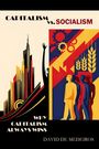 David de Medeiros: Capitalism vs. Socialism, Buch
