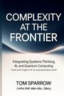 Tom Sparrow: Complexity at the Frontier, Buch
