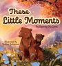 Sydney McLeod: These Little Moments, Buch
