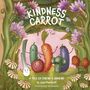 Lana Plotnikoff: Kindness Carrot, Buch