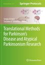 Translational Methods for Parkinson's Disease and Atypical Parkinsonism Research, Buch