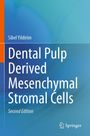 Titel: "Dental Pulp Derived Mesenchymal Stromal Cells, Second Edition". Autor: Sibel Yildirim. Logo von Springer.