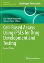 Cell-Based Assays Using iPSCs for Drug Development and Testing, Buch